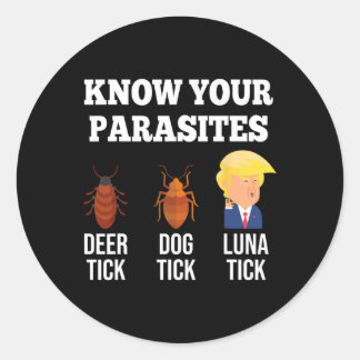 Funny Know Your Parasites Anti Trump Tick 2024 Ele Classic Round Sticker