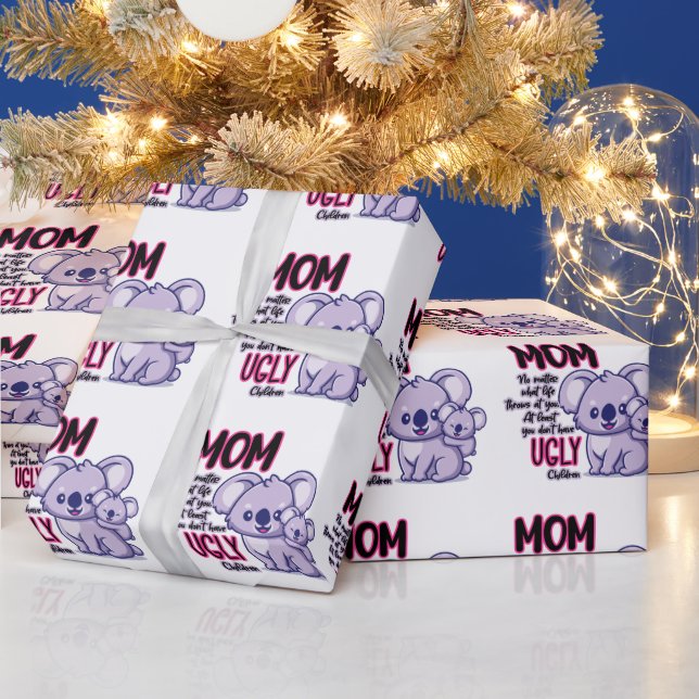 Funny Koala Bear Mum No Matter What Life Throws At Wrapping Paper (Holidays)