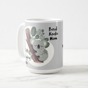 Funny Koala Mum "Still Clinging On" Cute Mum Gift Coffee Mug