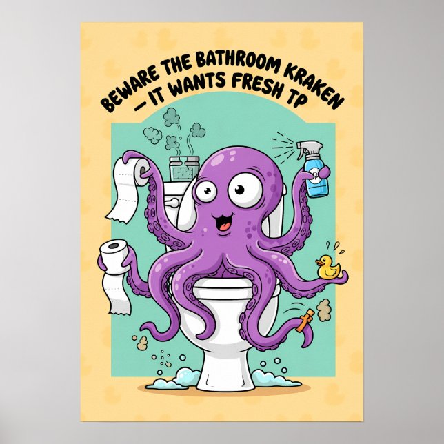 Funny Kraken Bathroom Poster (Front)