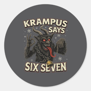 Funny Krampus Says Six Seven 6 7 Meme Christmas Ho Classic Round Sticker
