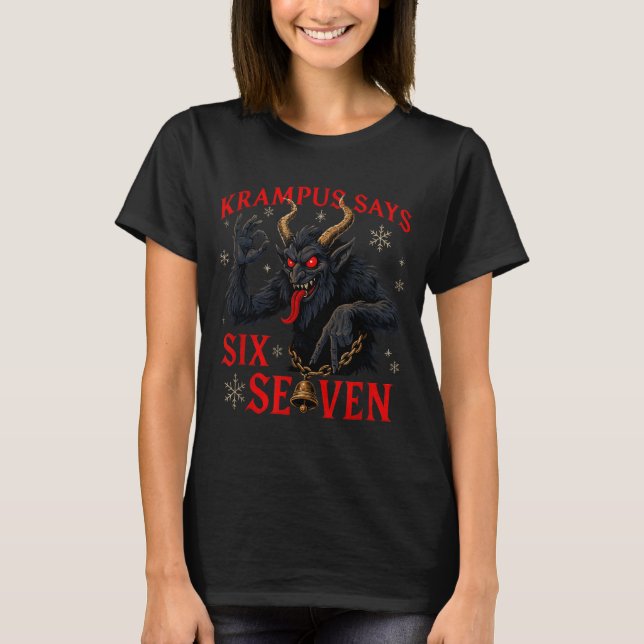 Funny Krampus Says Six Seven 6 7 Meme Christmas Xm T-Shirt (Front)