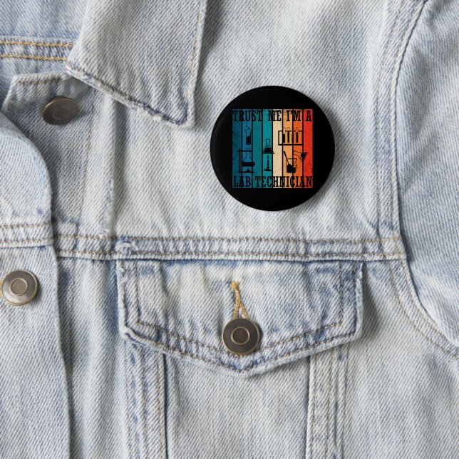 Funny lab tech laboratory technician 6 cm round badge (In Situ)