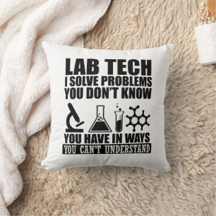 Funny lab tech quotes laboratory technician humour cushion