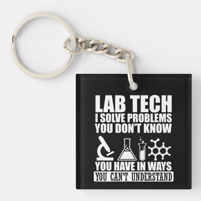 Funny lab tech quotes laboratory technician humour key ring (Front)