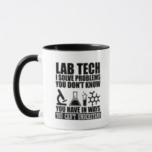 Funny lab tech quotes laboratory technician humour mug