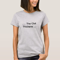 Funny Lab Tech “…The Clot Thickens” Coagulation