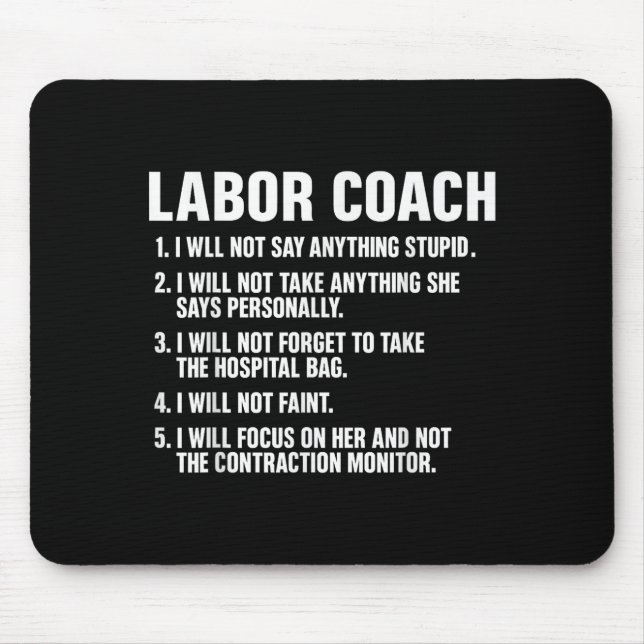 Funny Labor Coach New Mom New Dad Hostal New Baby  Mouse Mat (Front)