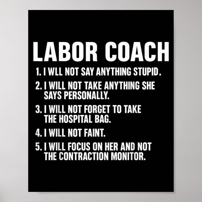 Funny Labor Coach New Mom New Dad Hostal New Baby  Poster (Front)