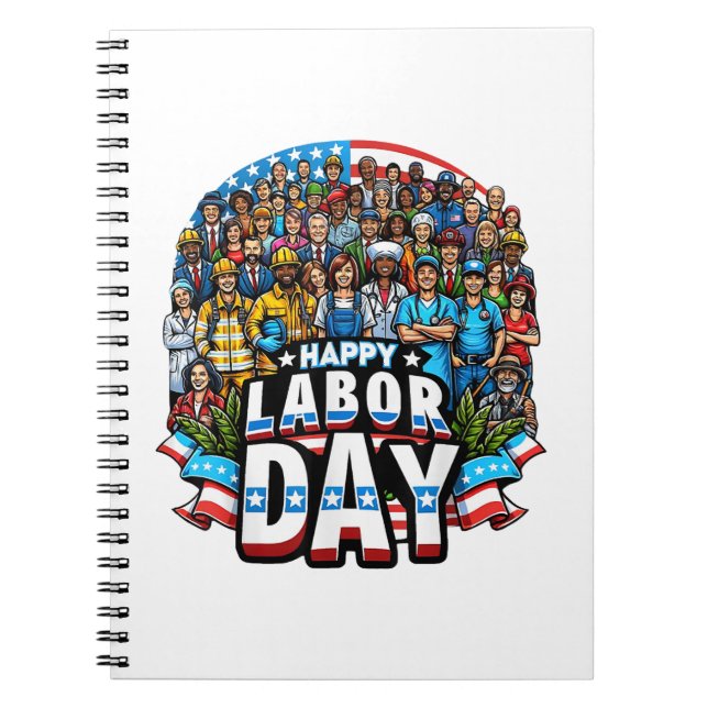 Funny Labour Day Happy American Labour Day Notebook (Front)