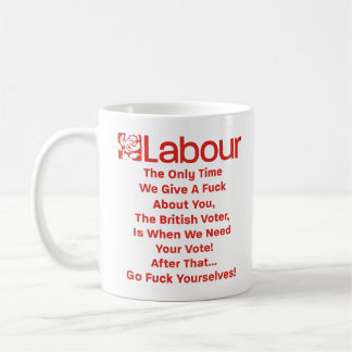 Funny Labour Parody Mug Rude Political Satire Nove