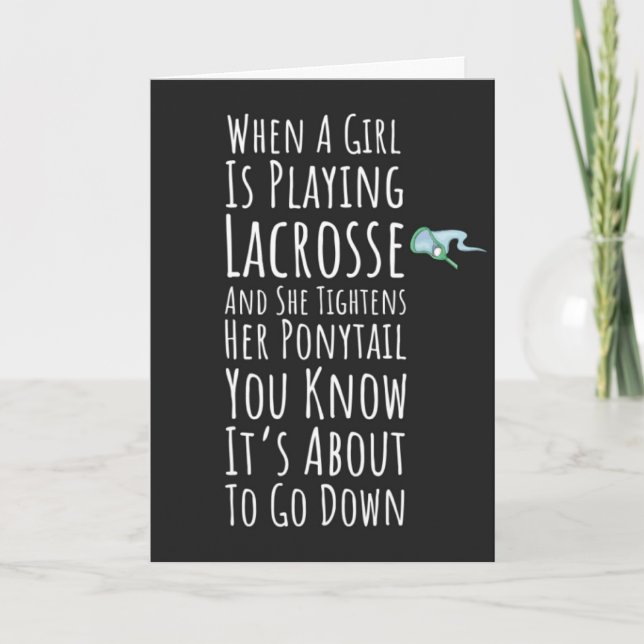 Funny Lacrosse Cards Teen Girls Player Team Sports (Front)