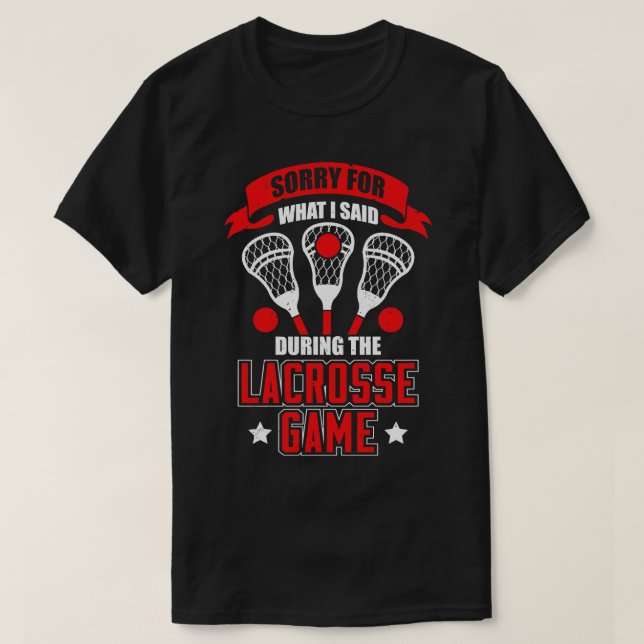 Funny Lacrosse Game Player Coach Gift T-Shirt (Design Front)