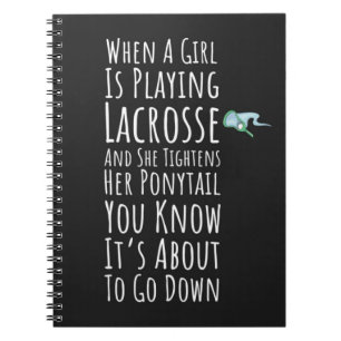 Funny Lacrosse Gifts Teen Girls Team Player Sports Notebook