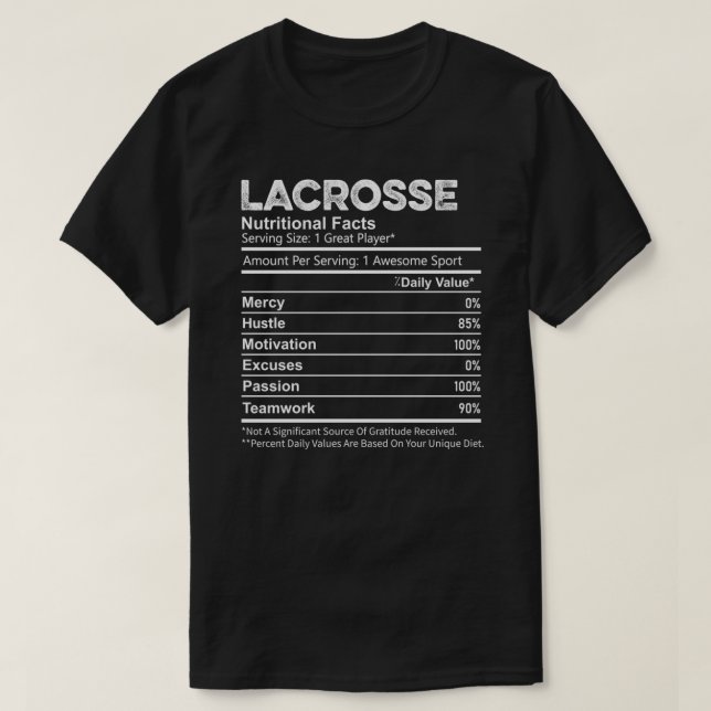 Funny Lacrosse Nutrition Facts Player Men Women Ki T-Shirt (Design Front)