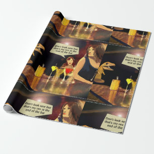Funny Ladies Night Out With T-rex  Wrapping Paper