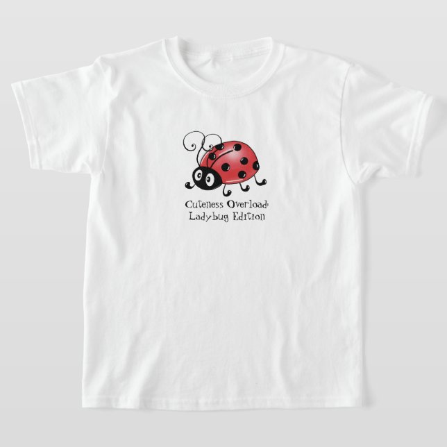 Funny Ladybug Humorous Insect Design  T-Shirt (Laydown)