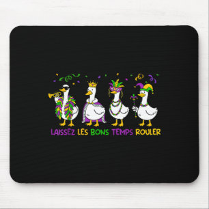 Funny laissez les bon temps rouler mardi gras goos mouse mat