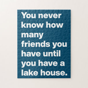 Funny Lake House Friends Quote Typography Blue Jigsaw Puzzle