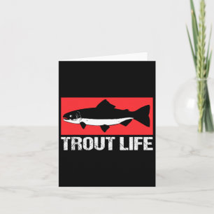 Funny Lake Trout Fisherman Fishing Trout Life Card