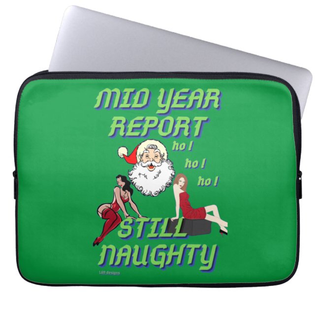 funny laptop case  "STILL NAUGHTY 2" (Front)