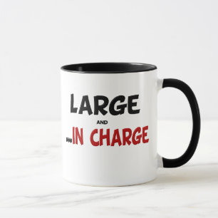 Funny Large and in Charge  Boss Mug