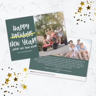 Funny Late Happy New Year Photo Holiday Card