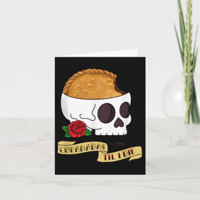 Funny Latinx Empanada Til I Die Tattoo Inspired Sk Card (Front)