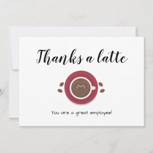funny latte heart employee appreciation thank you card