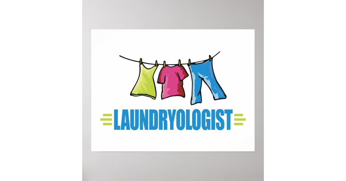 Funny Laundry Poster | Zazzle