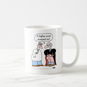 Funny Law Cartoon Judge Reversed by Higher Court Coffee Mug