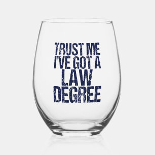 Funny Law School Graduation Lawyer  Stemless Wine Glass