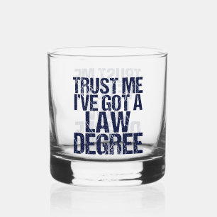 Funny Law School Graduation Lawyer  Whiskey Glass
