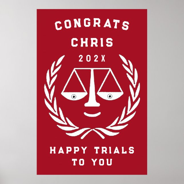 Funny Law School Graduation Party Poster (Front)