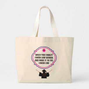 Funny Law School Graduation Quote Future Lawyers Large Tote Bag