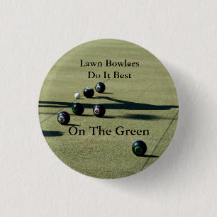 Funny Lawn Bowlers Do It Best, 3 Cm Round Badge