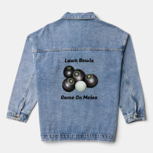 Funny Lawn Bowls Game On M...., Tshirt Denim Jacket