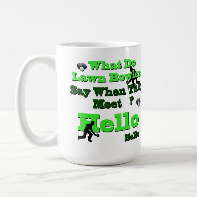 Funny Lawn Bowls Greeting,  Coffee Mug (Left)