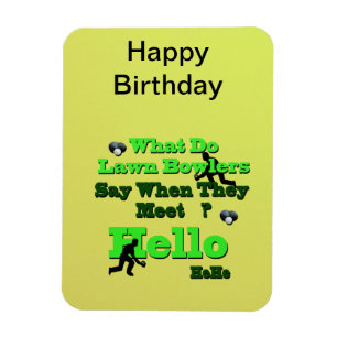 Funny Lawn Bowls Greeting, Magnet