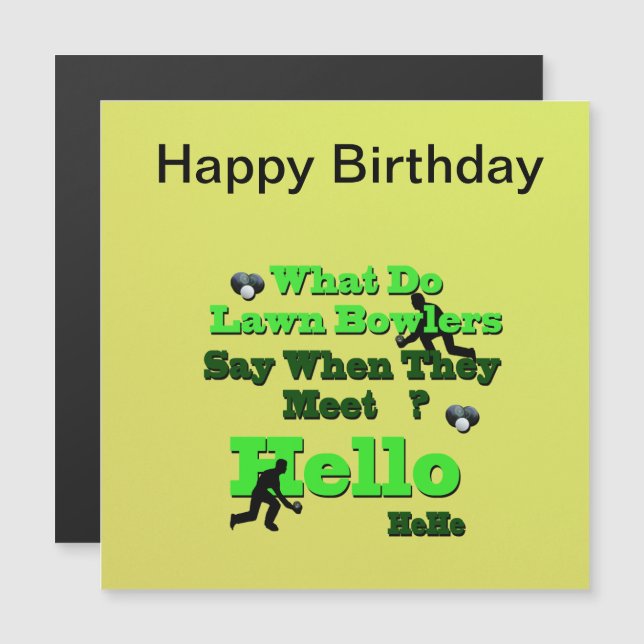 Funny Lawn Bowls Greeting, Magnetic Card (Front/Back)