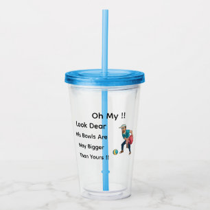 Funny Lawn Bowls Oh Look Dear, Acrylic Tumbler