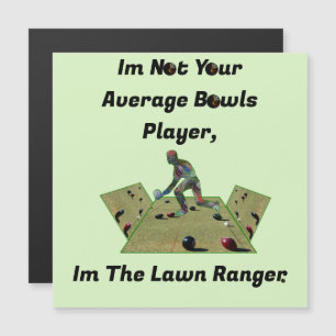 Funny Lawn Bowls Ranger, 