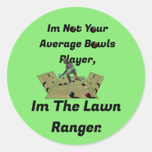 Funny Lawn Bowls Ranger, Classic Round Sticker