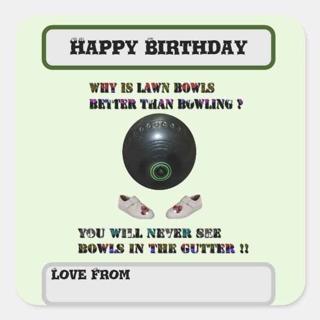 Funny Lawn Bowls Versus Bowling, Birthday Square Sticker (Front)