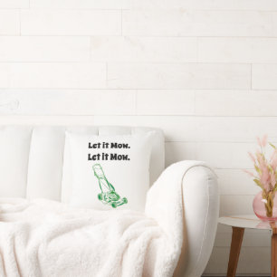 Funny Lawn Mower Cartoon – Let It Mow Design Cushion