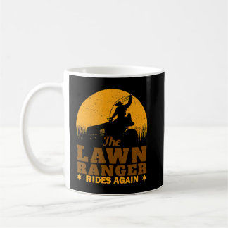 Funny Lawn Mower Cowboy Lawn Ranger Yard Work Lawn Coffee Mug