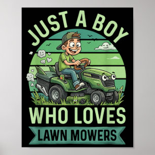 Funny Lawn Mowing Boys Kids Lawn Mower Gardening Poster