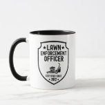 Funny Lawn Mowing Dad Yard Work Dad Joke Mug<br><div class="desc">Officially hilarious! This “Lawn Enforcement Officer” coffee mugis perfect for dads who mow with pride. Customise it with a specific year! Ideal for dads who love mowing, yard work, or dad jokes. A funny gift for Father's Day, birthdays, or weekend warriors who take grass cutting seriously, or just not too...</div>