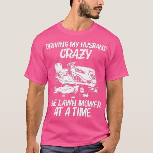 Funny Lawn Mowing Gift Women Mum Lawn Mower Farm T-Shirt (Front)