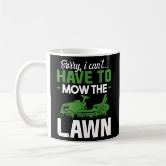 Funny Lawn Mowing Grass Cutting Mower Dad Father Coffee Mug